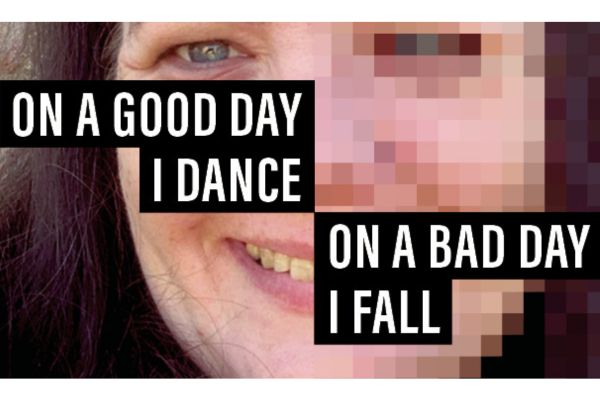 On a good day I dance, on a bad day I fall